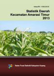 Statistik Daerah Kecamatan Amarasi Timur 2013