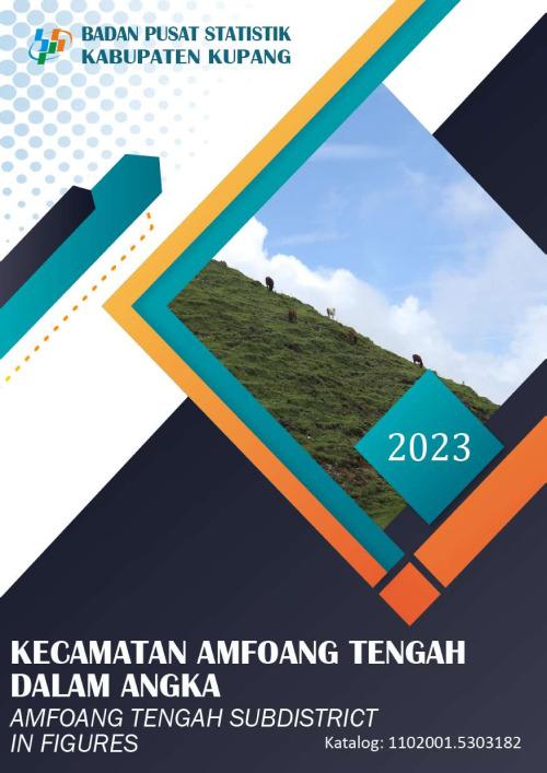 Amfoang Tengah Subdistrict in Figures 2023