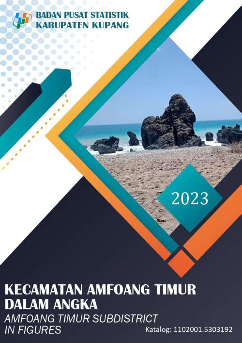 Amfoang Timur Subdistrict in Figures 2023