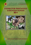 Indikator Pertanian Kabupaten Kupang 2011