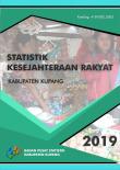 Statistik Kesejahteraan Rakyat Kabupaten Kupang 2019