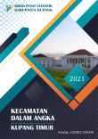 Kecamatan Kupang Timur Dalam Angka 2021