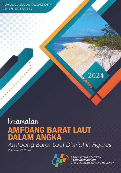 Amfoang Barat Laut District in Figures 2024