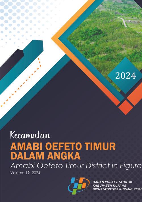 Kecamatan Amabi Oefeto Timur Dalam Angka 2024