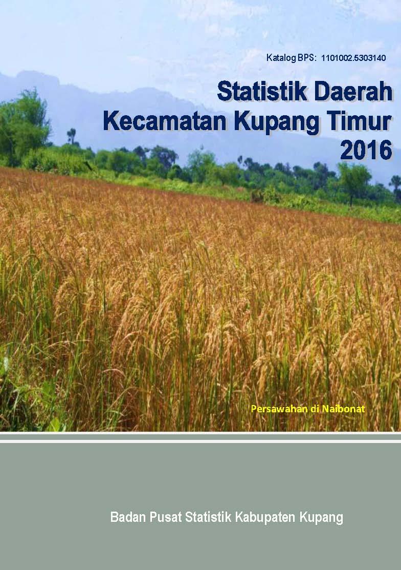 Kupang Timur Subdistrict Regional Statistics 2016