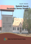 Statistik Daerah Kecamatan Semau Selatan 2014