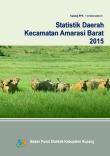 Statistik Daerah Kecamatan Amarasi Barat 2015