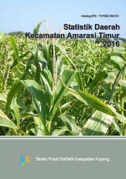 Amarasi Timur Subdistrict Regional Statistics 2016