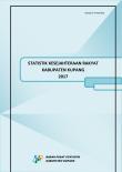 Statistik Kesejahteraan Rakyat Kabupaten Kupang 2017