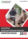 Statistik Kesejahteraan Rakyat Kabupaten Kupang 2020