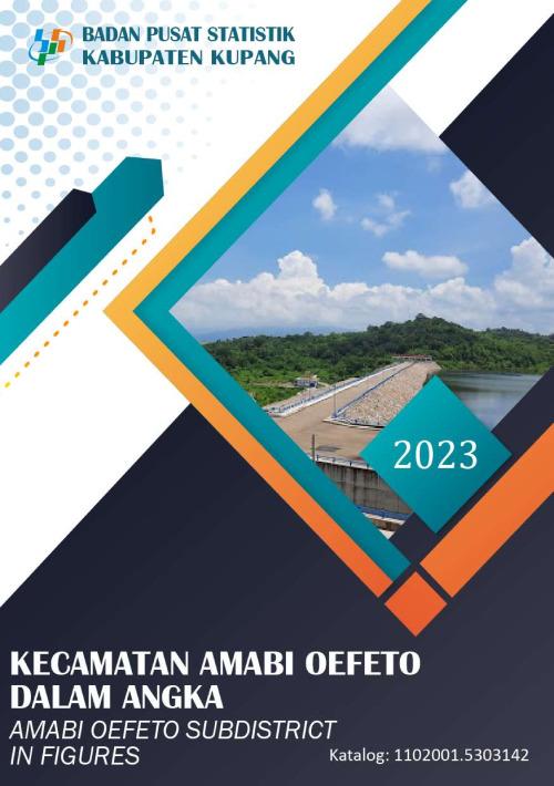 Kecamatan Amabi Oefeto Dalam Angka 2023